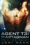 [The D.I.R.E. Agency 03] • Agent T3 · D'Artagnan